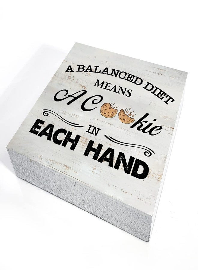 MAVOTEN Rustic a Balanced Diet Means a Cookie in Each Hand Wood Box Sign Funny Kitchen Wooden Box Sign Farmhouse Home Kitchen Desk Shelf Decor (5 X 5 Inch) - Image 3